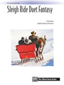Sleigh Ride Duet Fantasy