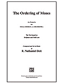 The Ordering of Moses
