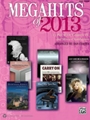 Megahits of 2013