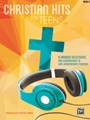 Christian Hits for Teens, Book 2
