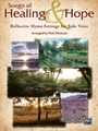 Songs of Healing & Hope