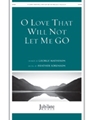O Love That Will Not Let Me Go