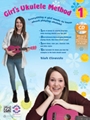 Girl's Ukulele Method 1