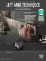 The Serious Guitarist: Left-Hand Techniques