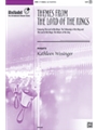 Lord of the Rings Themes: Fellowship of the Ring