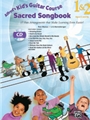 Alfred's Kid's Guitar Course Sacred Songbook 1 & 2