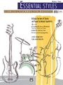 Essential Styles for the Drummer and Bassist, Book 1