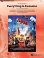 Everything Is Awesome (Awesome Remixxx)
