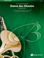 Danse des Ghazies (from The Ballet Suite, Op. 50a)