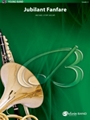 Jubilant Fanfare [Concert Band]