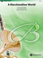 A Marshmallow World [Concert Band]