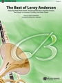 The Best of Leroy Anderson [Concert Band]