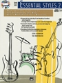 Essential Styles for the Drummer and Bassist, Book 2