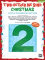 Two-Gether We Sing: Christmas