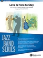 Love Is Here to Stay [Jazz Ensemble]