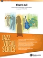 That's All [Jazz Ensemble]