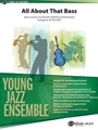 All About That Bass [Jazz Ensemble]