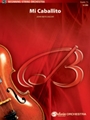 Mi Caballito [String Orchestra]