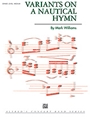 Variants On A Nautical Hymn