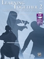 Learning Together, Volume 2