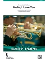 Hello, I Love You [Marching Band]