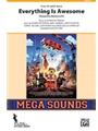 Everything Is Awesome (from The Lego Movie)