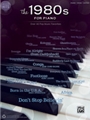 Greatest Hits: The 1980s for Piano [Piano/Vocal/Guitar]
