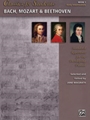 Classics for Students: Bach, Mozart & Beethoven Book 1