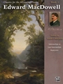 Classics for the Advancing Pianist: Edward MacDowell, Book 1
