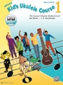 Alfred's Kid's Ukulele Course 1 [Ukulele]