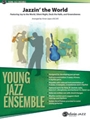 Jazzin' the World