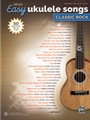 Alfred's Easy Ukulele Songs: Classic Rock [Ukulele]