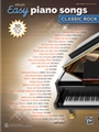 Alfred's Easy Piano Songs: Classic Rock [Piano/Vocal/Guitar]