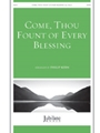 Come Thou Fount of Every Blessing