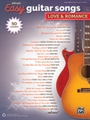Alfred's Easy Guitar Songs: Love & Romance [Guitar]