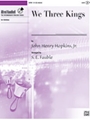 We Three Kings
