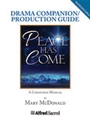 Peace Has Come