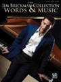 Jim Brickman Collection Words & Music