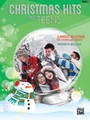 Christmas Hits for Teens Book 2