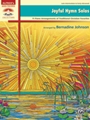 Joyful Hymn Solos