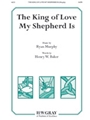 King of Love My Shepherd Is