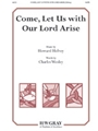 Come Let Us with Our Lord Arise