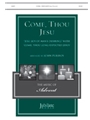 Come Thou Jesu