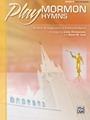 Play Mormon Hymns Book 3