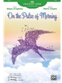 On the Pulse of Morning