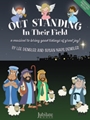 Out Standing in Their Field