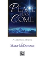 Peace Has Come