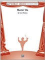 Movin' On [Concert Band]