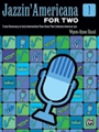 Jazzin Americana for Two, Book 1