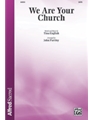 We Are Your Church